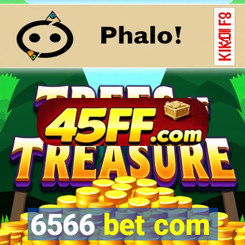 6566 bet com